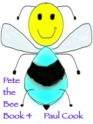 cover image of Pete the Bee Book 4